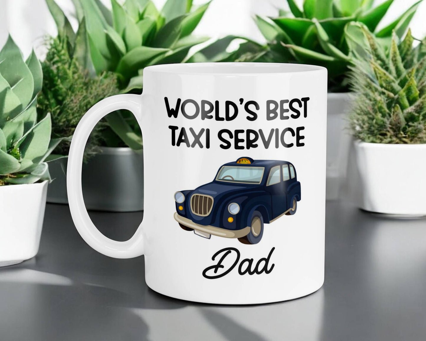 Dad Mug Gift World's Best Taxi Service Novelty Nice Fun Cute Cup Present