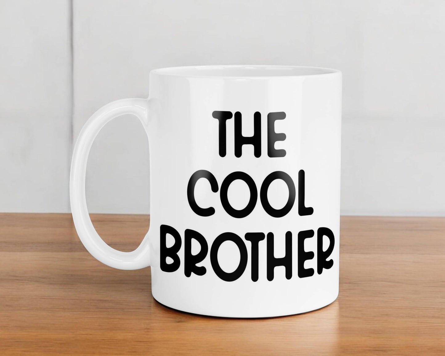 Brother Mug Gift The Cool Brother Nice Cute Fun Novelty From Sister Present