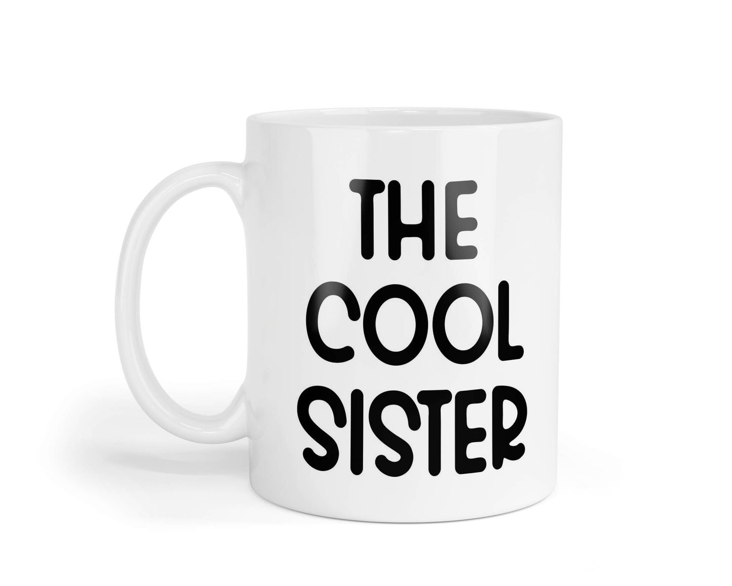 Sister Mug Gift The Cool Sister Nice Cute Fun Novelty From Brother Present