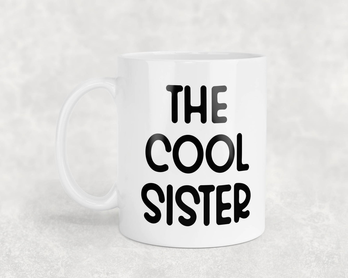 Sister Mug Gift The Cool Sister Nice Cute Fun Novelty From Brother Present