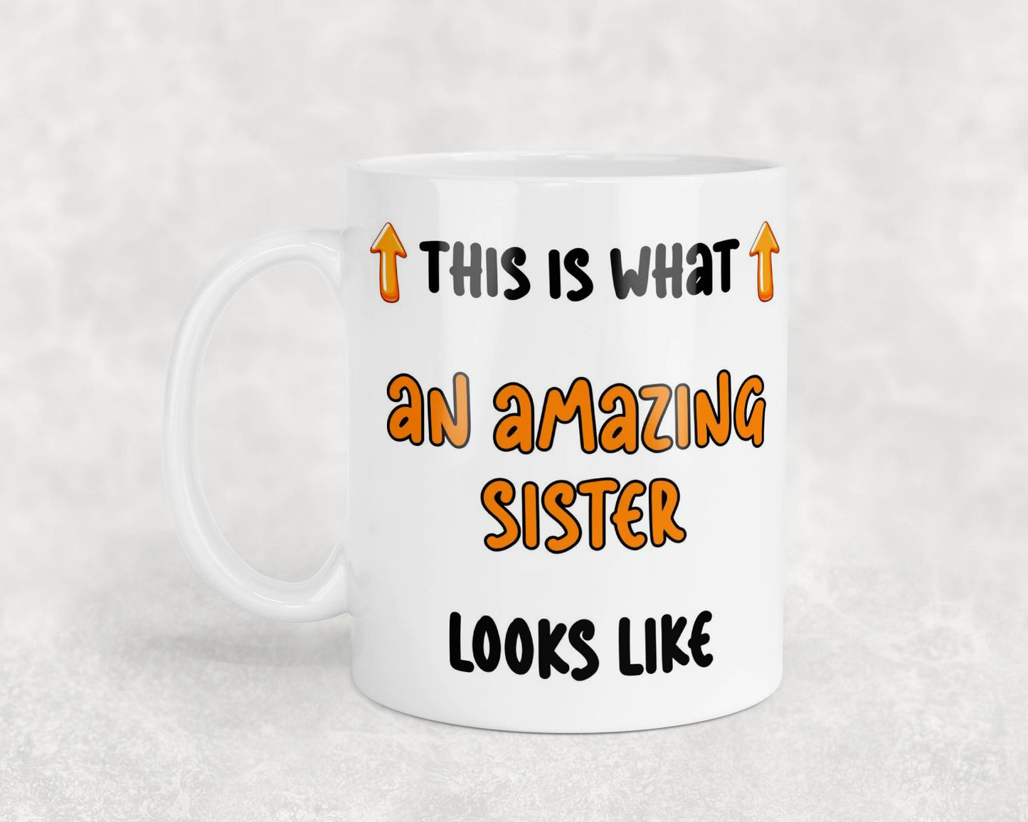 Sister Mug Gift This Is What An Amazing Looks Like Novelty Nice Fun Cute Cup Present