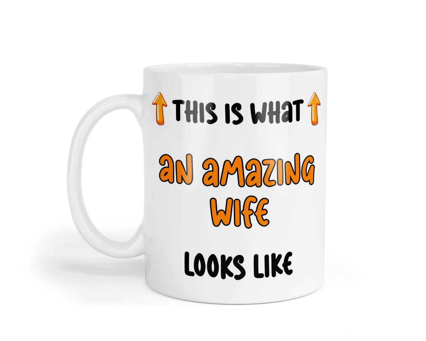 Wife Mug Gift This Is What An Amazing Looks Like Novelty Nice Fun Cute Cup Present