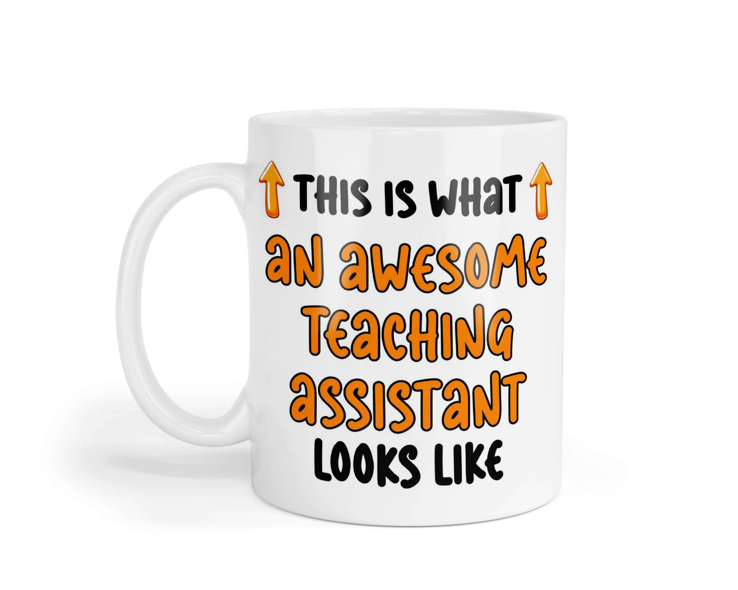 Teaching Assistant Mug Gift This Is What An Awesome Looks Like Novelty Cute Printed Cup TA Present