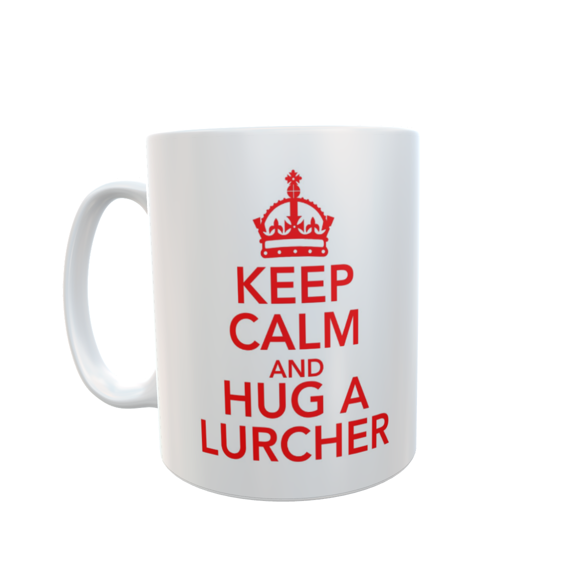 Lurcher Dog Mug Gift - Keep Calm And Hug A Lurcher - Fun Cute Novelty Cup Present
