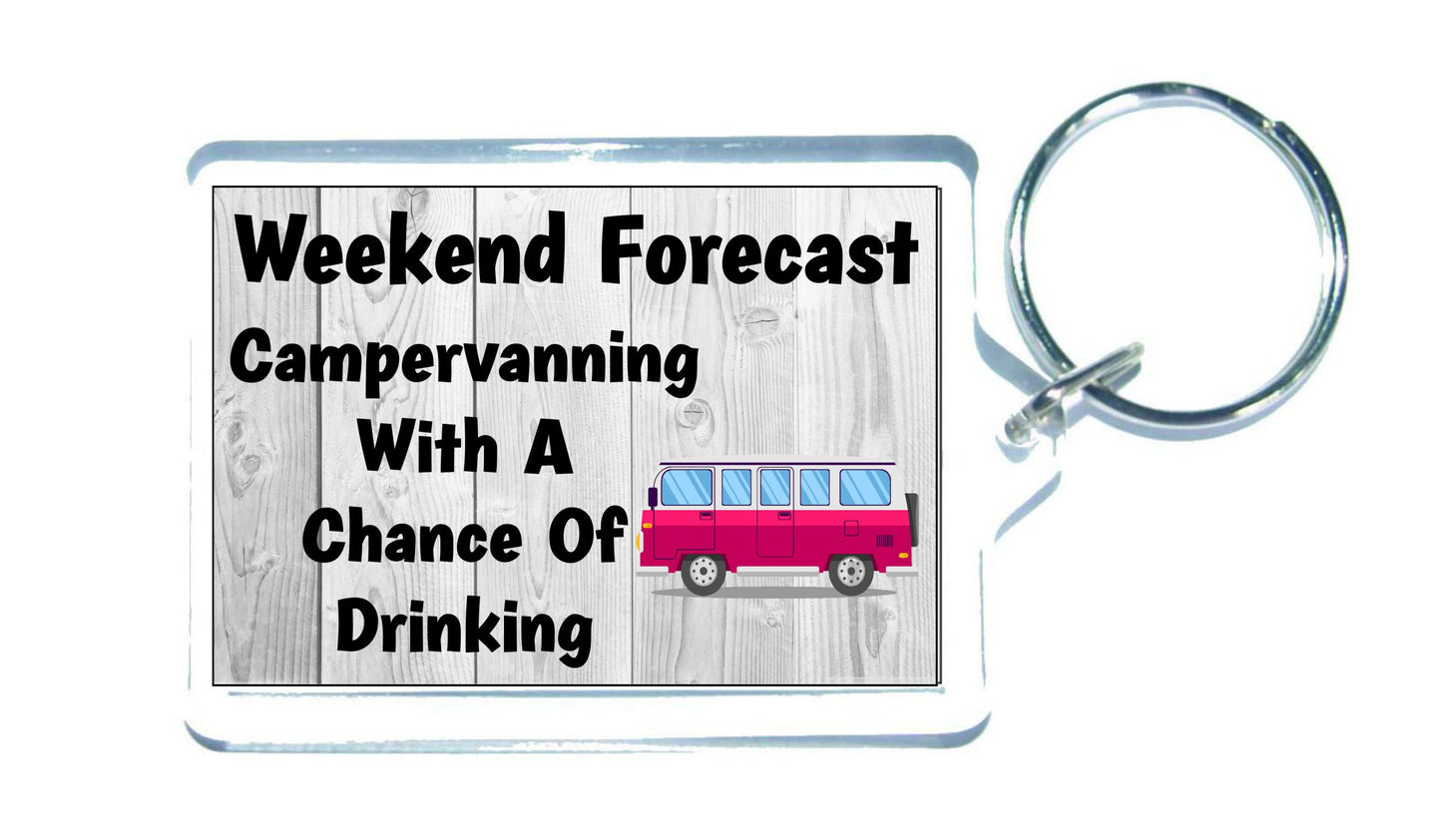 Campervan Keyring - Campervanning With A Chance Of Drinking - Fun Cute Cheeky Birthday Novelty Present