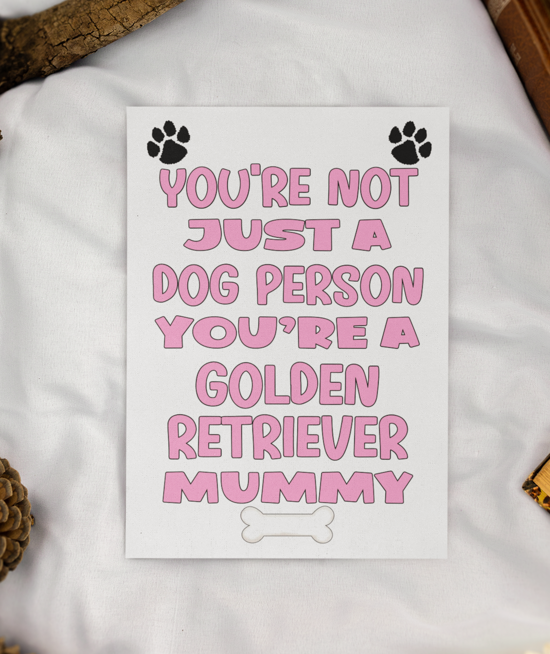 Golden Retriever Mummy Birthday Card - You're Not Just A Dog Person - Nice Cute Fun Dog Owner Novelty Mother's Day Greeting Card