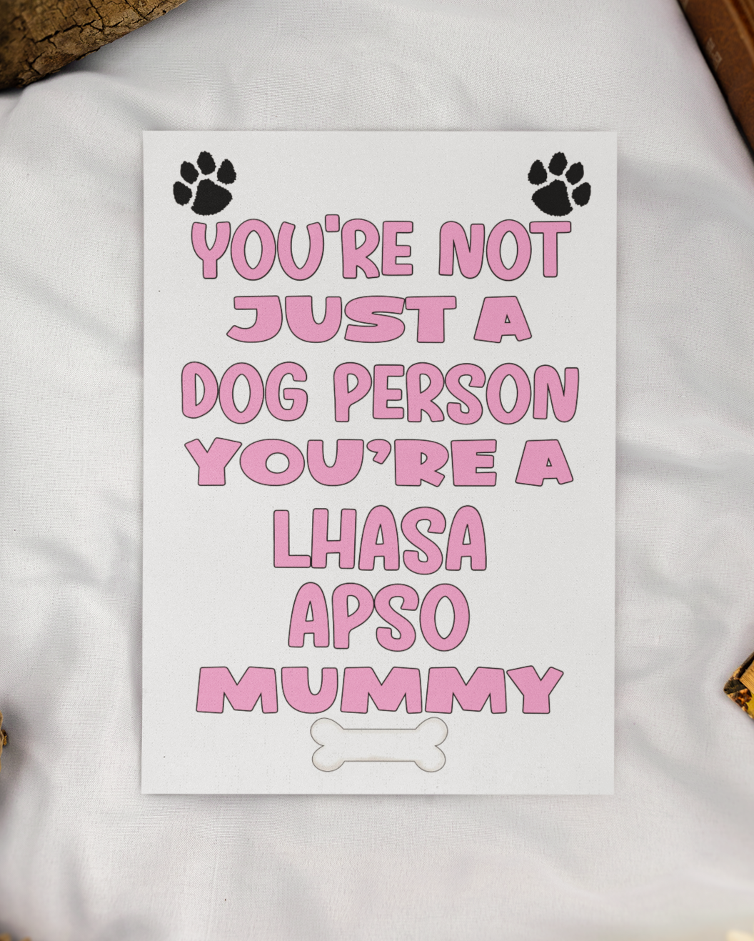 Lhasa Apso Mummy Birthday Card - You're Not Just A Dog Person - Nice Cute Fun Dog Owner Novelty Mother's Day Greeting Card