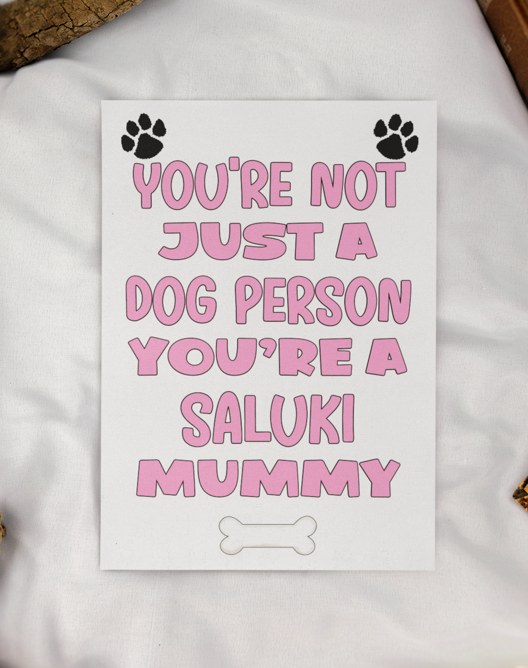 Saluki Mummy Birthday Card - You're Not Just A Dog Person - Nice Cute Fun Dog Owner Novelty Mother's Day Greeting Card