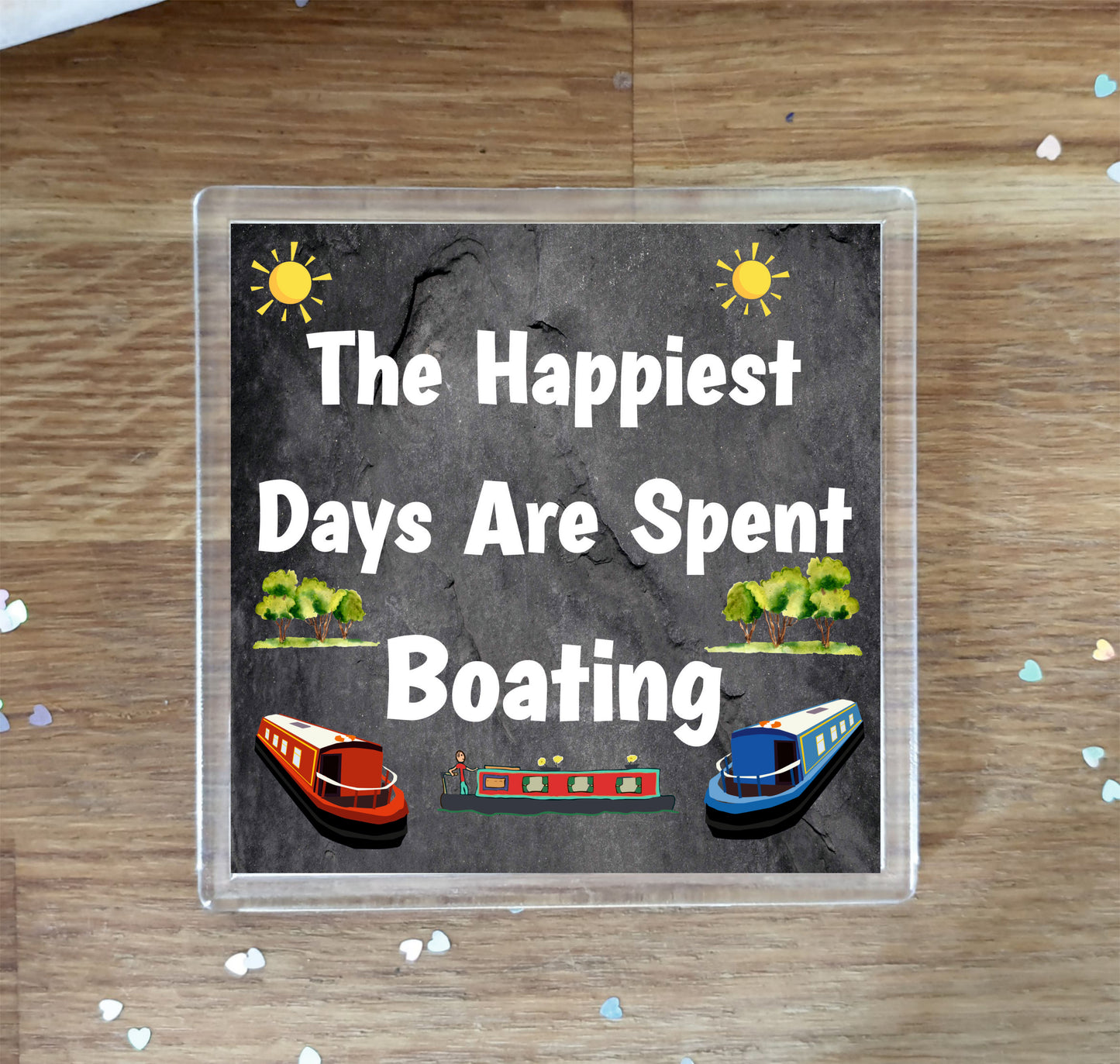 Boat Coaster Gift - The Happiest Days Are Spent Boating - Cute Fun Novelty Birthday Present