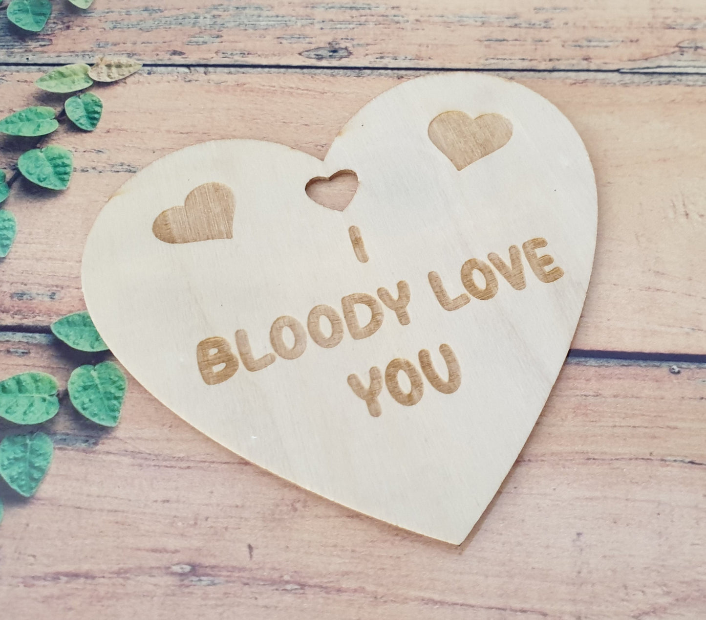 I Bloody Love You Fridge Magnet Gift - Cute Fun Novelty Engraved Wooden Present
