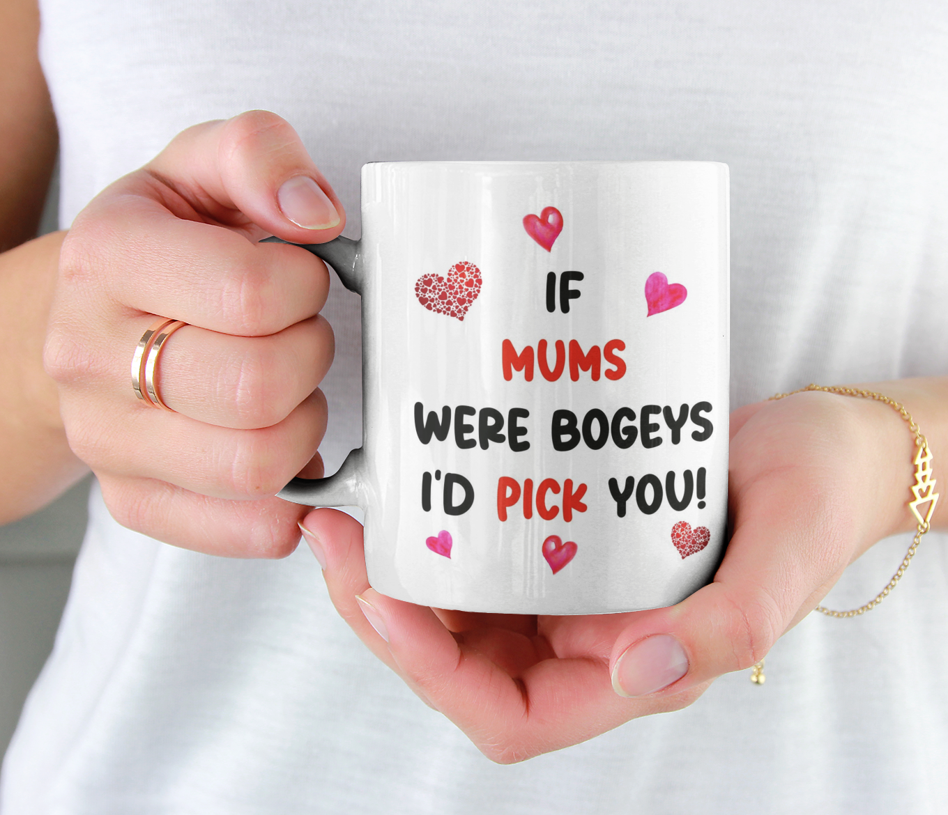 Mum Mug Gift - If Mums Were Bogeys I'd We'd Pick You - Nice Funny Cheeky Novelty Cup Present
