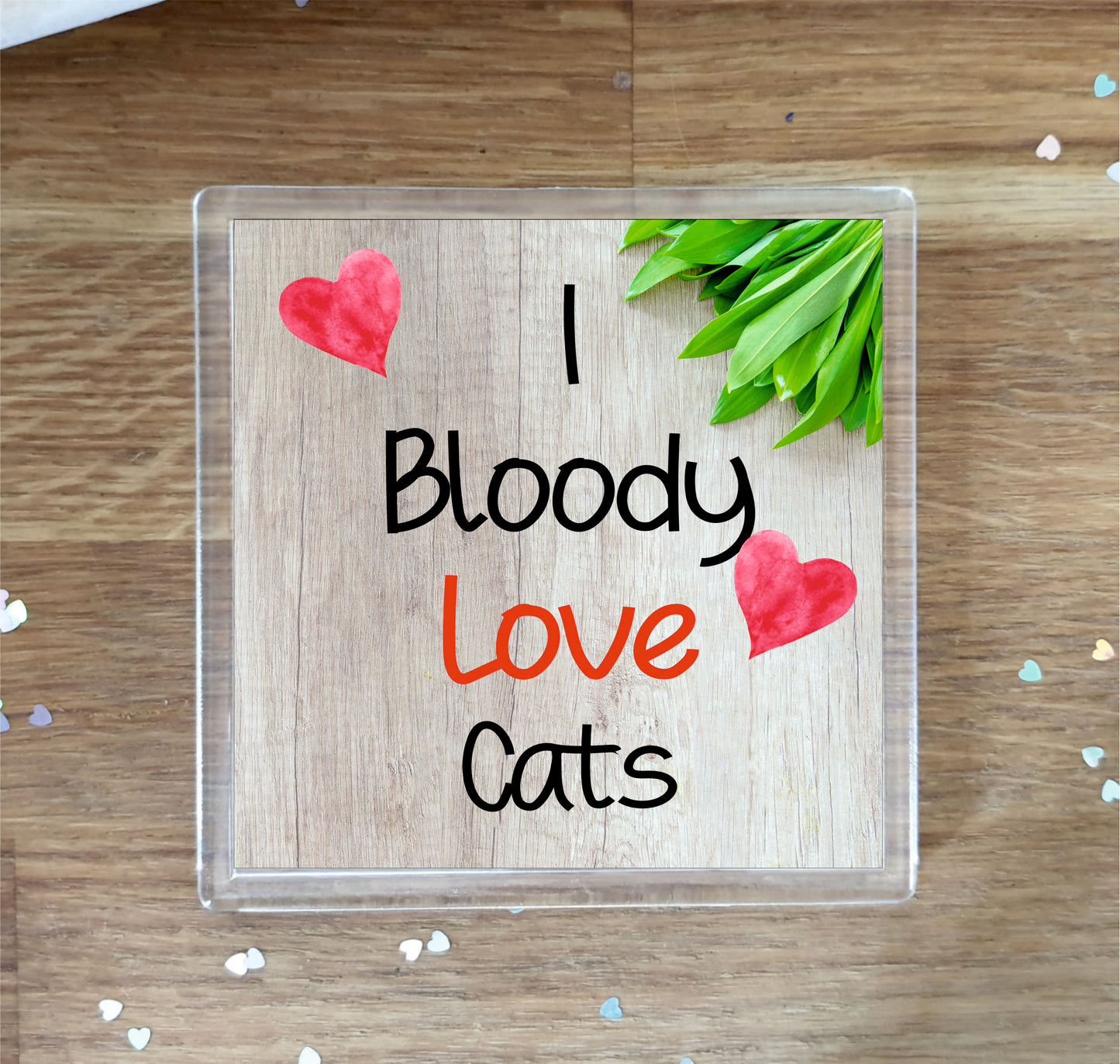 Cat Coaster Gift - I Bloody Love Cats - Novelty Fun Cute Pet Owner Birthday Christmas Present