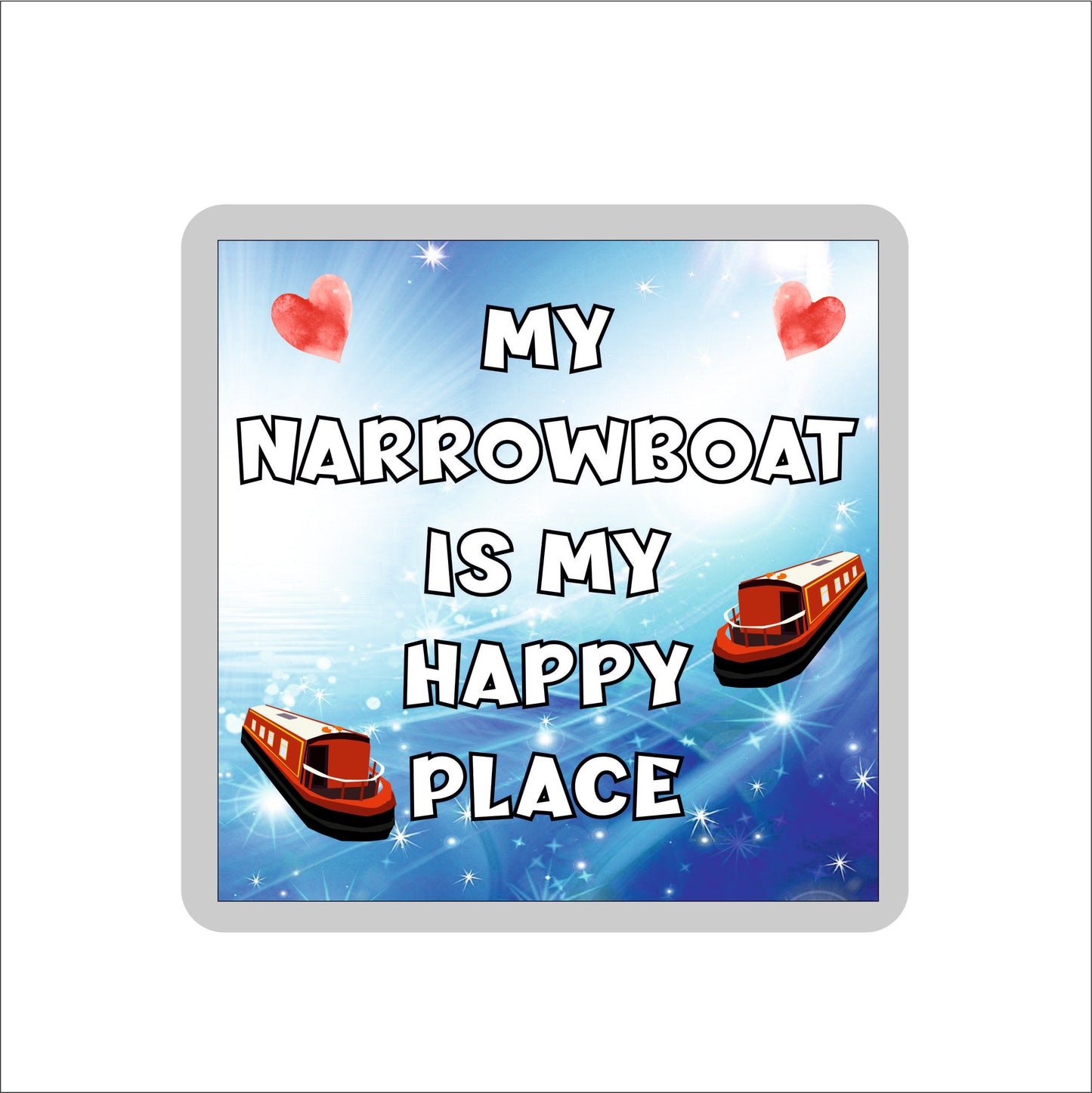 Narrowboat Coaster - My Narrowboat Is My Happy Place - Fun Canal Boat Novelty Birthday Gift