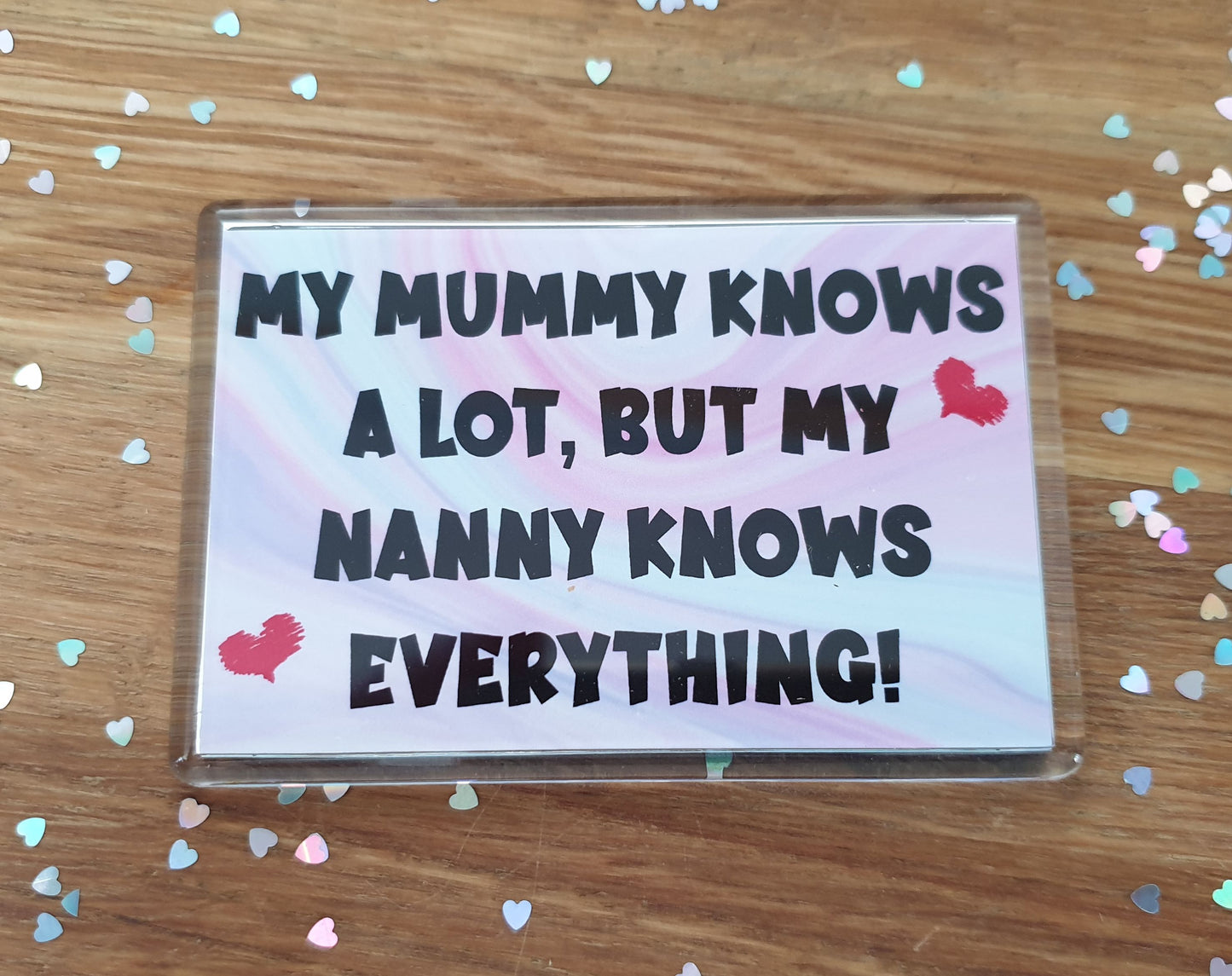 Mum Nanny Fridge Magnet Gift - Mummy Knows A Lot Nanny Knows Everything - Cute Cheeky Birthday Novelty Present