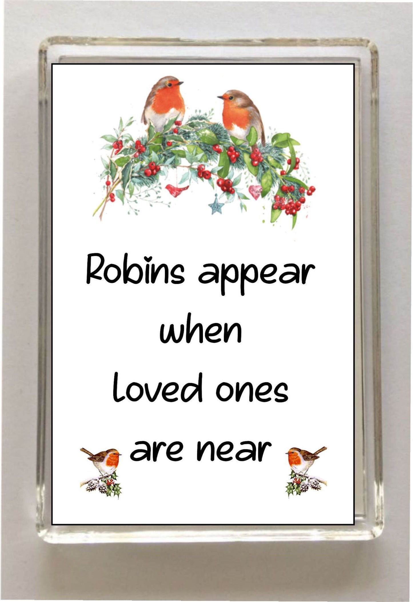 Robin Fridge Magnet - Memorial Gift Thank You Novelty Cute Christmas Remembrance Quote Present