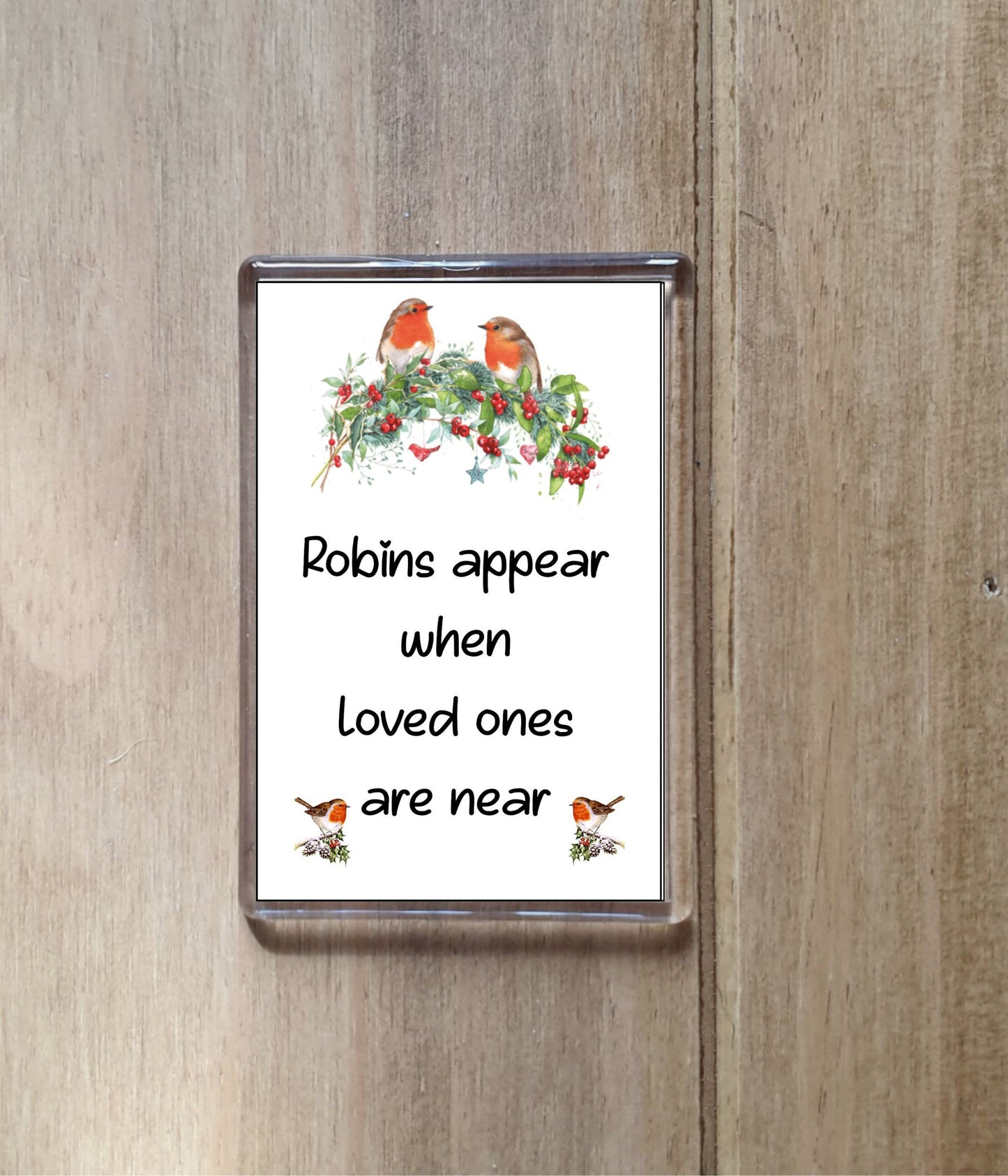 Robin Fridge Magnet - Memorial Gift Thank You Novelty Cute Christmas Remembrance Quote Present