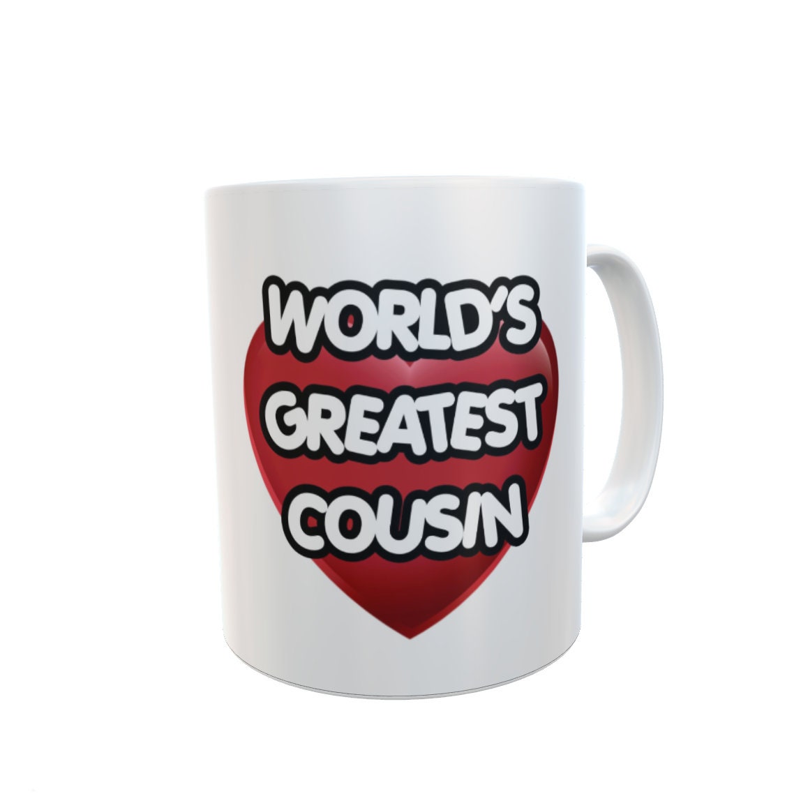 Cousin Mug Gift - World's Greatest Cousin - Nice Novelty Cute Ceramic Cup Present