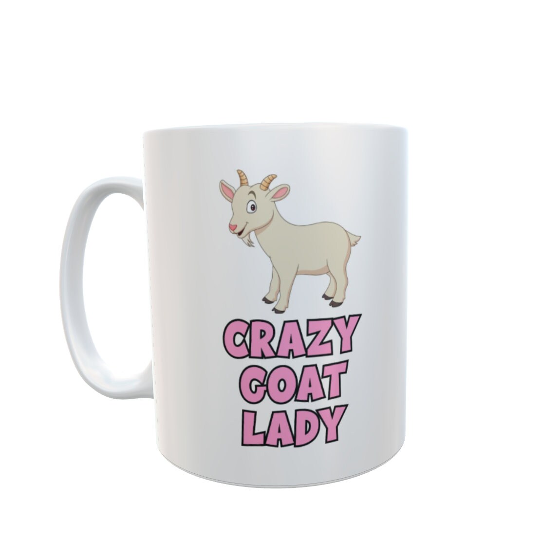 Goat Mug Gift - Crazy Goat Lady - Nice Cute Funny Novelty Pet Owner Lover Fan Ceramic Cup Present