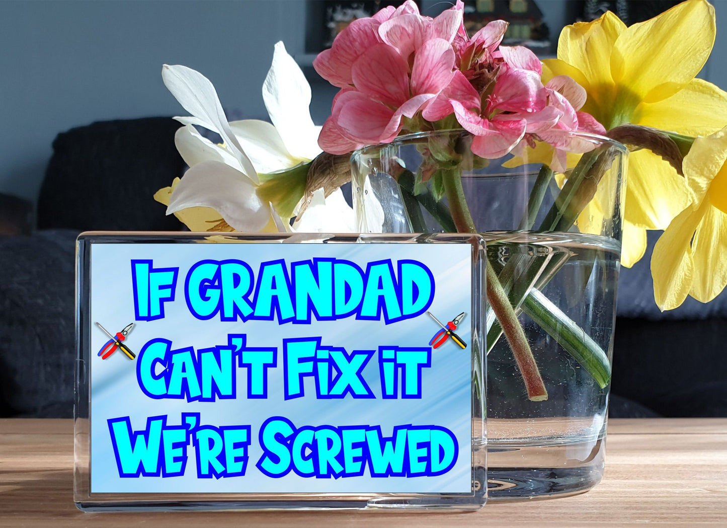 Grandad Fridge Magnet Gift - If Grandad Can't Fix It We're Screwed - Funny Rude Cheeky Birthday Novelty Present