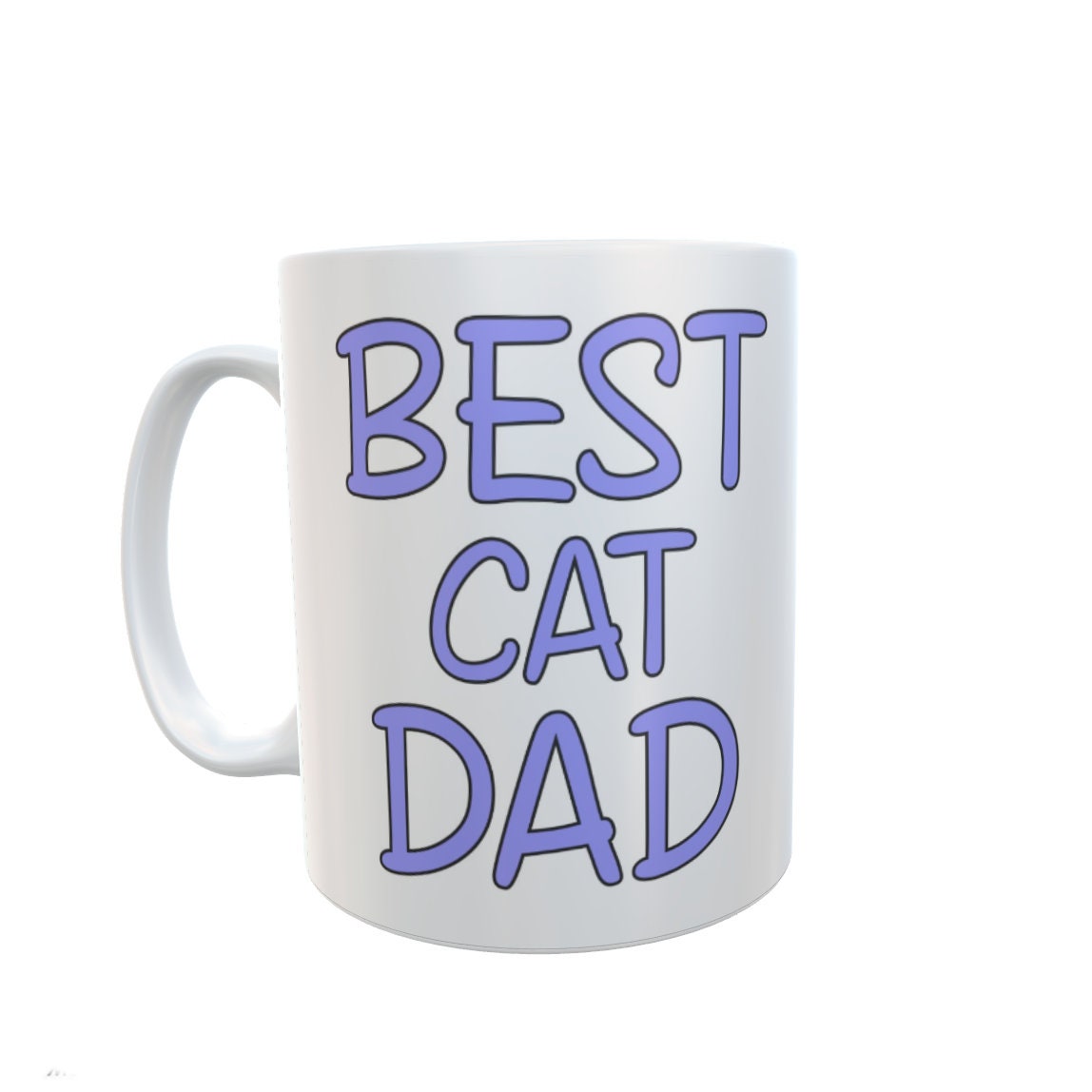 Cat Mug Gift - Best Cat Dad - Nice Cute Funny Novelty Pet Owner Daddy Cup Present