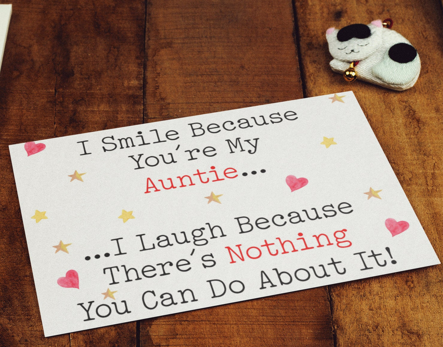 Auntie Birthday Card - I Smile I Laugh Because There's Nothing You Can Do About It - Nice Cute Funny Novelty Greetings Card