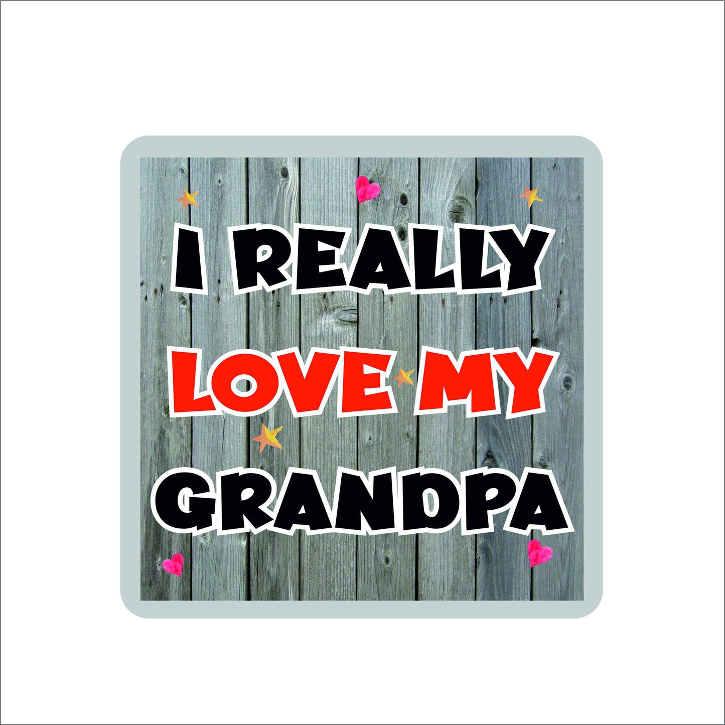Grandpa Coaster Gift - I Really Love My Grandpa - Nice Cute Novelty Fun Birthday Christmas Present
