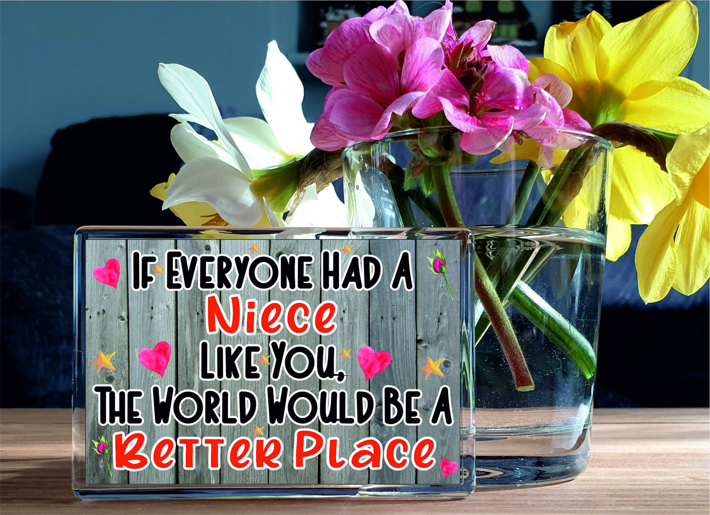 Gift For Niece - Fridge Magnet - The World Would Be A Better Place - Niece Gift, Birthday Gift - Novelty Gift Present