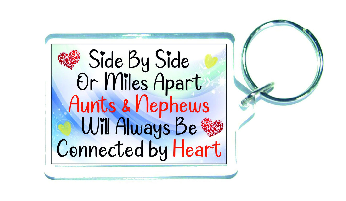 Aunt Nephew Keyring Gift - Side By Side Or Miles Apart - Novelty Love Gift - Fun Present Birthday Christmas