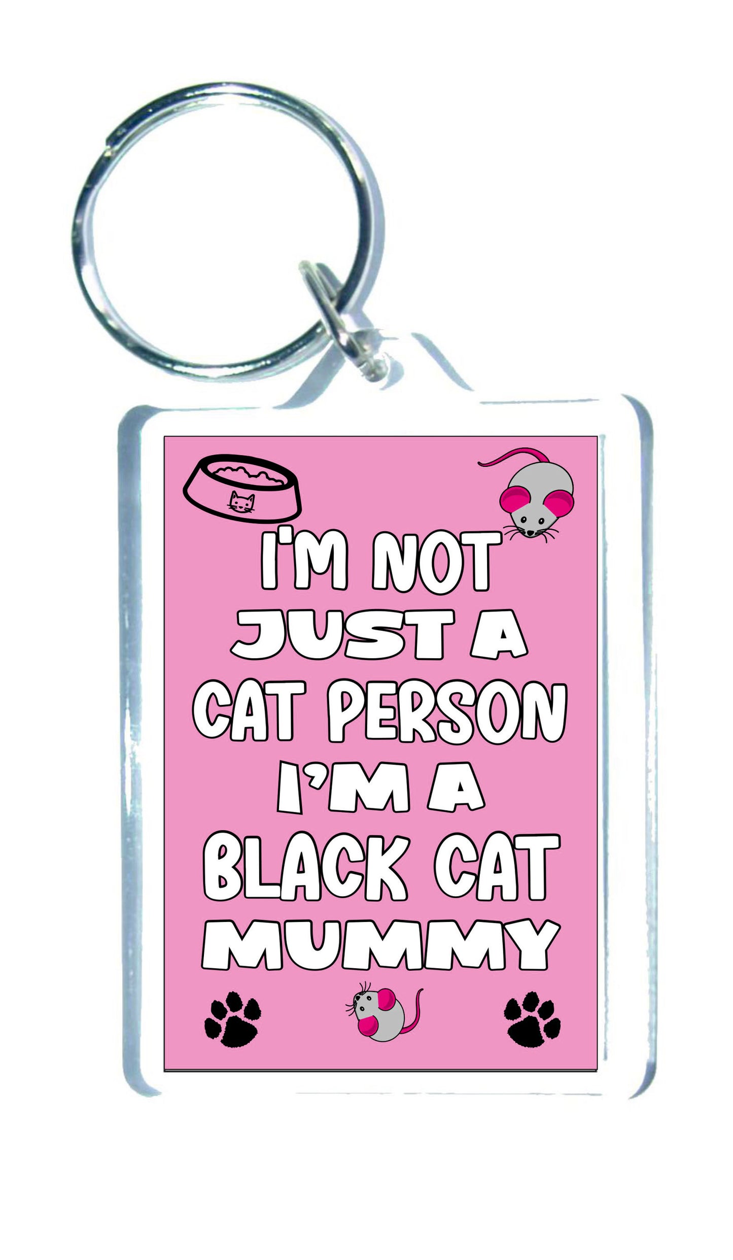 Black Cat Keyring Gift - I'm Not Just A Cat Person I'm A Black Cat Mummy - Nice Cute Fun Novelty Present