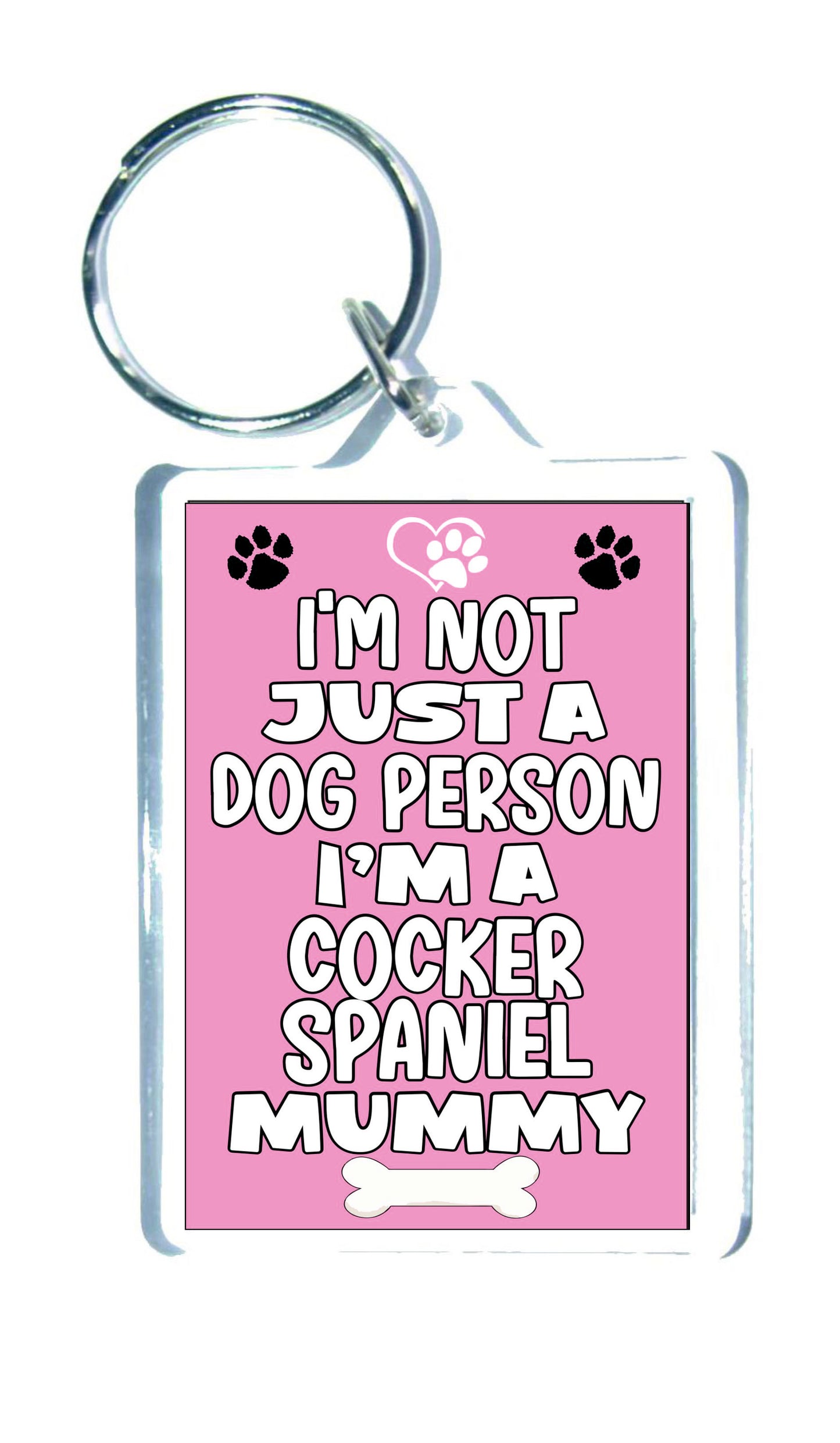 Cocker Spaniel Keyring Gift - I'm Not Just A Dog Person I'm A Cocker Spaniel Mummy - Nice Cute Fun Novelty Present