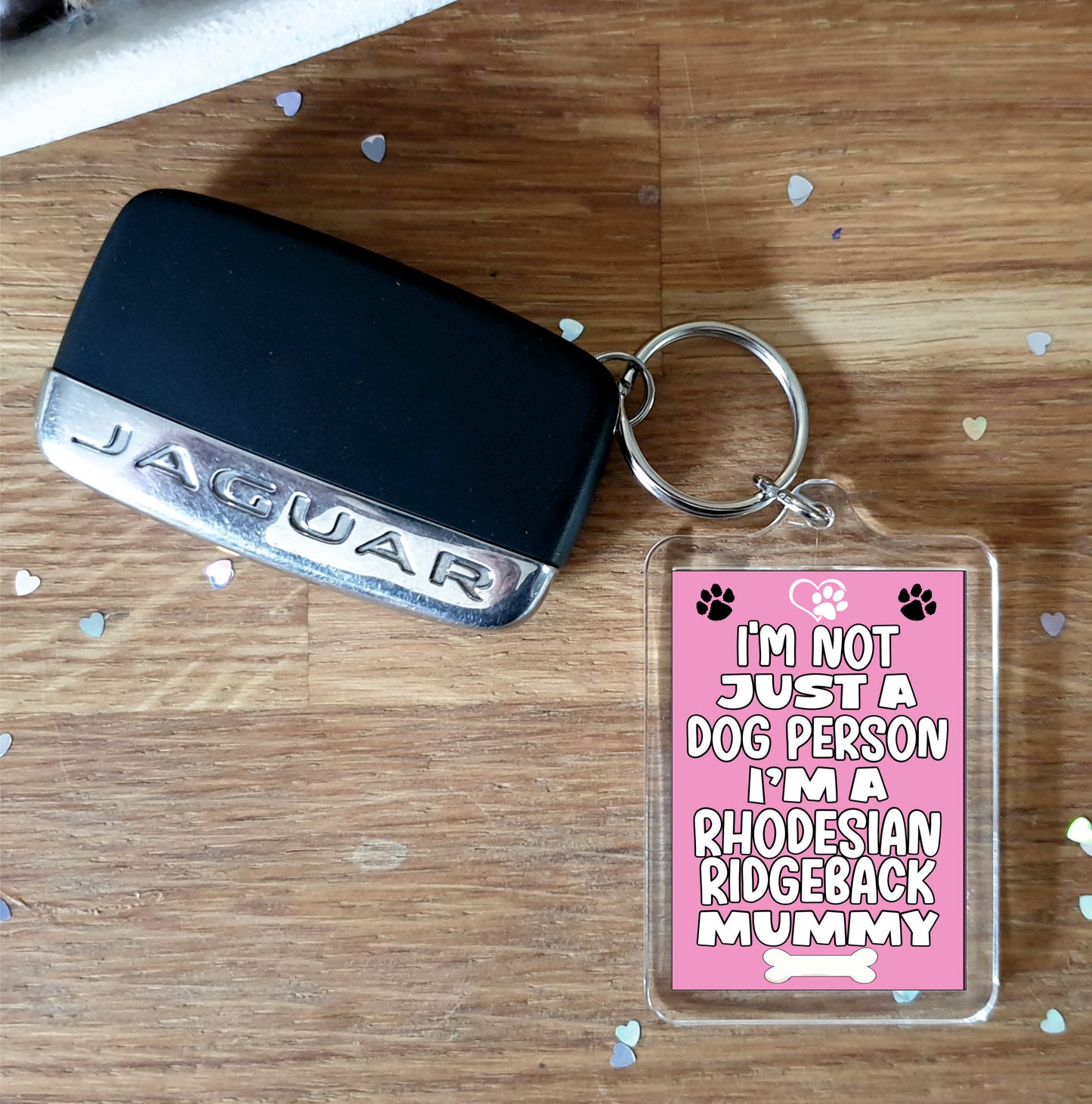 Rhodesian Ridgeback Keyring Gift - I'm Not Just A Dog Person I'm A Rhodesian Ridgeback Mummy - Nice Cute Fun Novelty Present