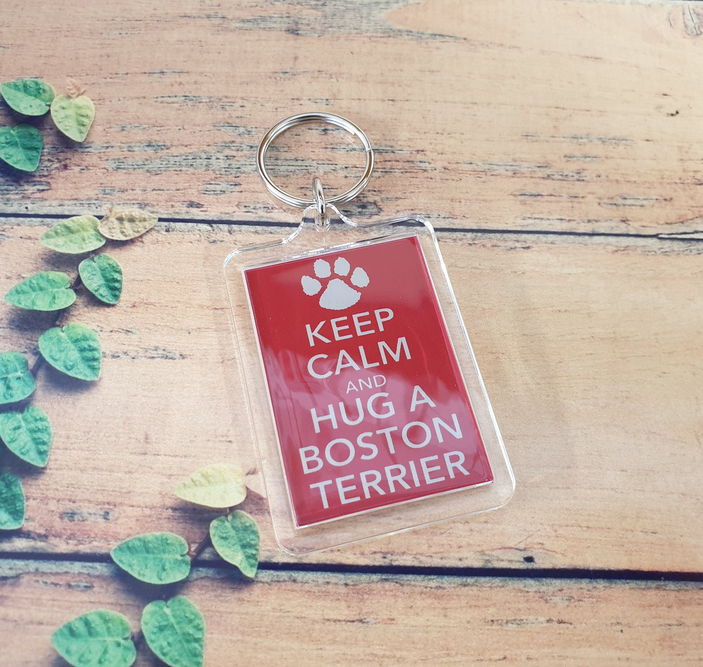 Boston Terrier Keyring Gift - Keep Calm And Hug A Boston Terrier - Fun Cute Dog Owner Lover Novelty Present