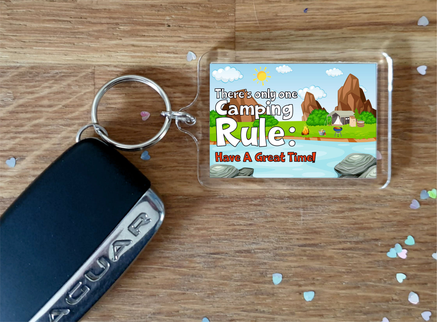 Camping Keyring - There's Only One Camping Rule - Fun Cute Gift - Novelty Birthday Present