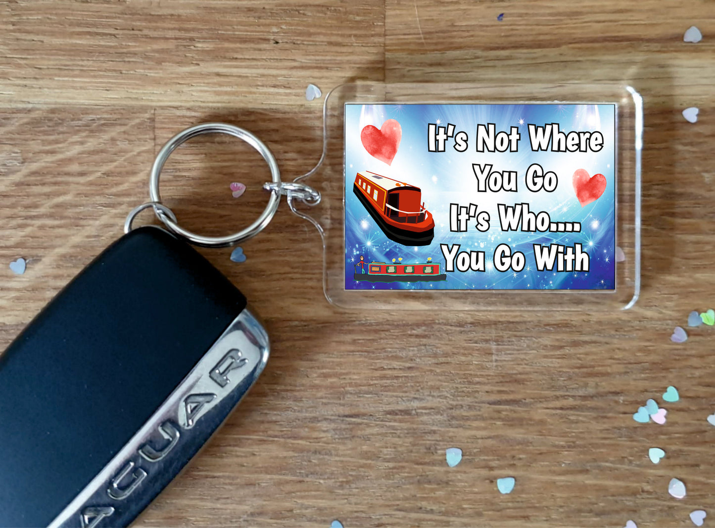 Canal Boat Keyring - It's Not Where You Go It's Who You Go With - Fun Cute Gift - Novelty Birthday Present
