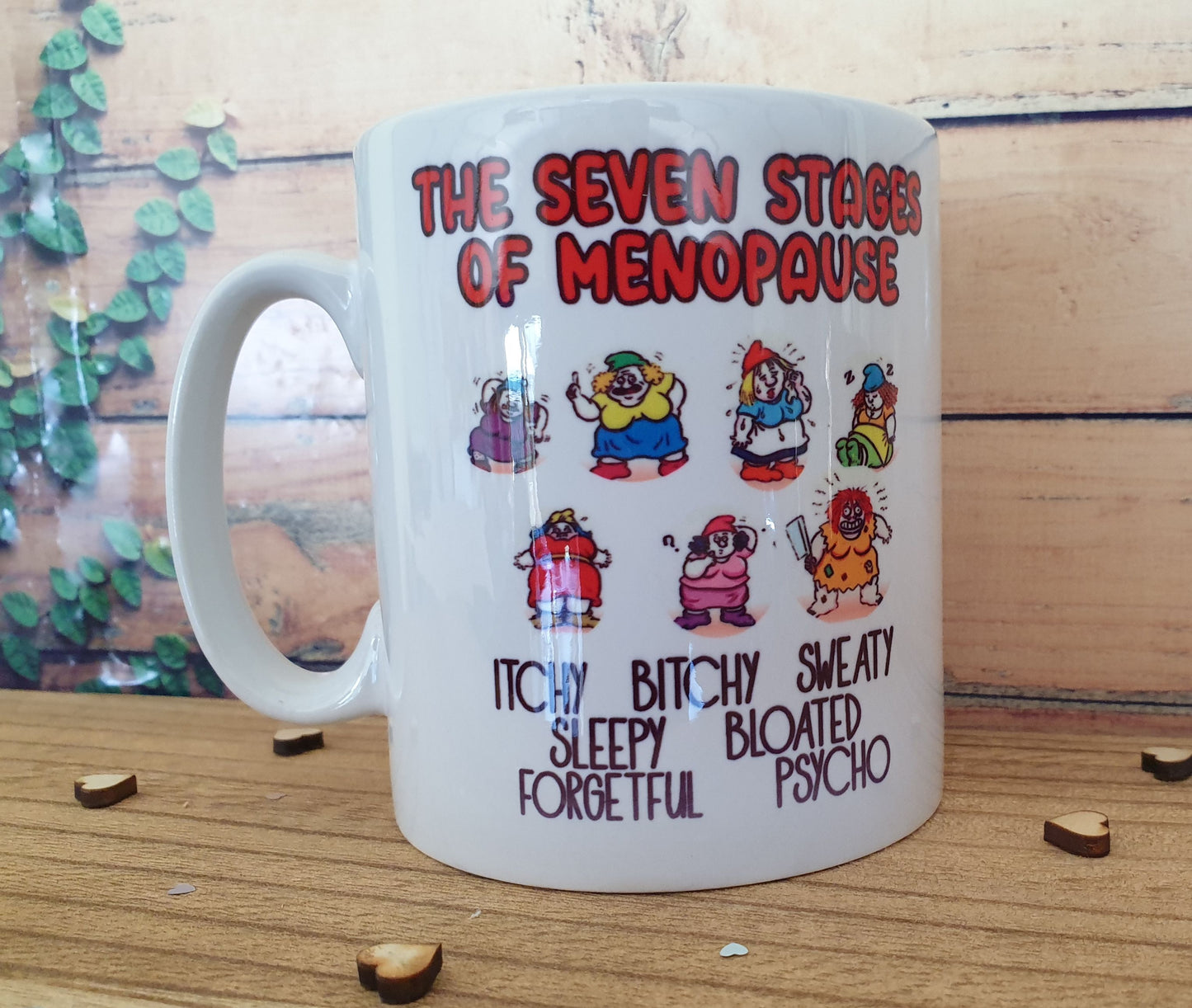 Menopause Mug Gift - The Seven Stages Of Menopause - Cute Funny Novelty Woman Girly Ceramic Cup Present