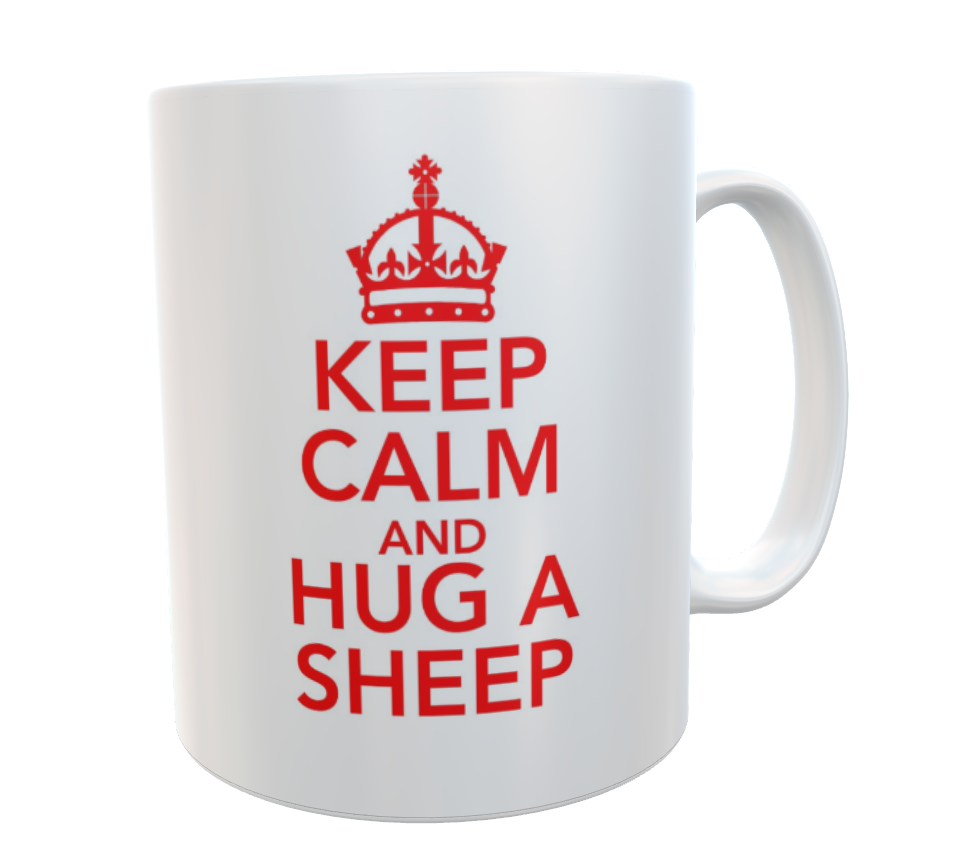 Sheep Mug - Keep Calm And Hug A Sheep - Fun Cute Novelty Cup Present