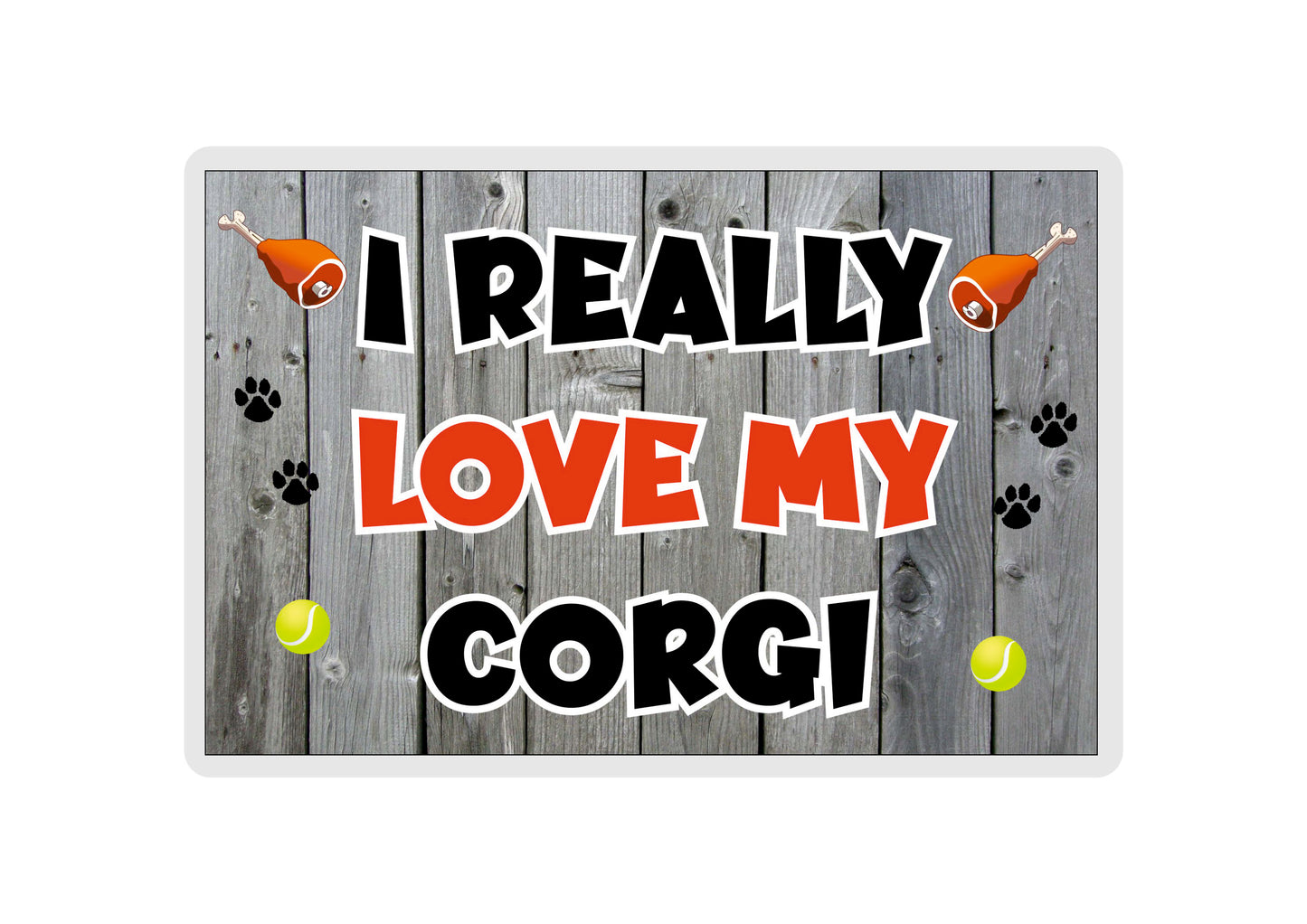 Corgi Fridge Magnet Gift - I Really Love My - Cute Novelty Fun Dog Owner Present
