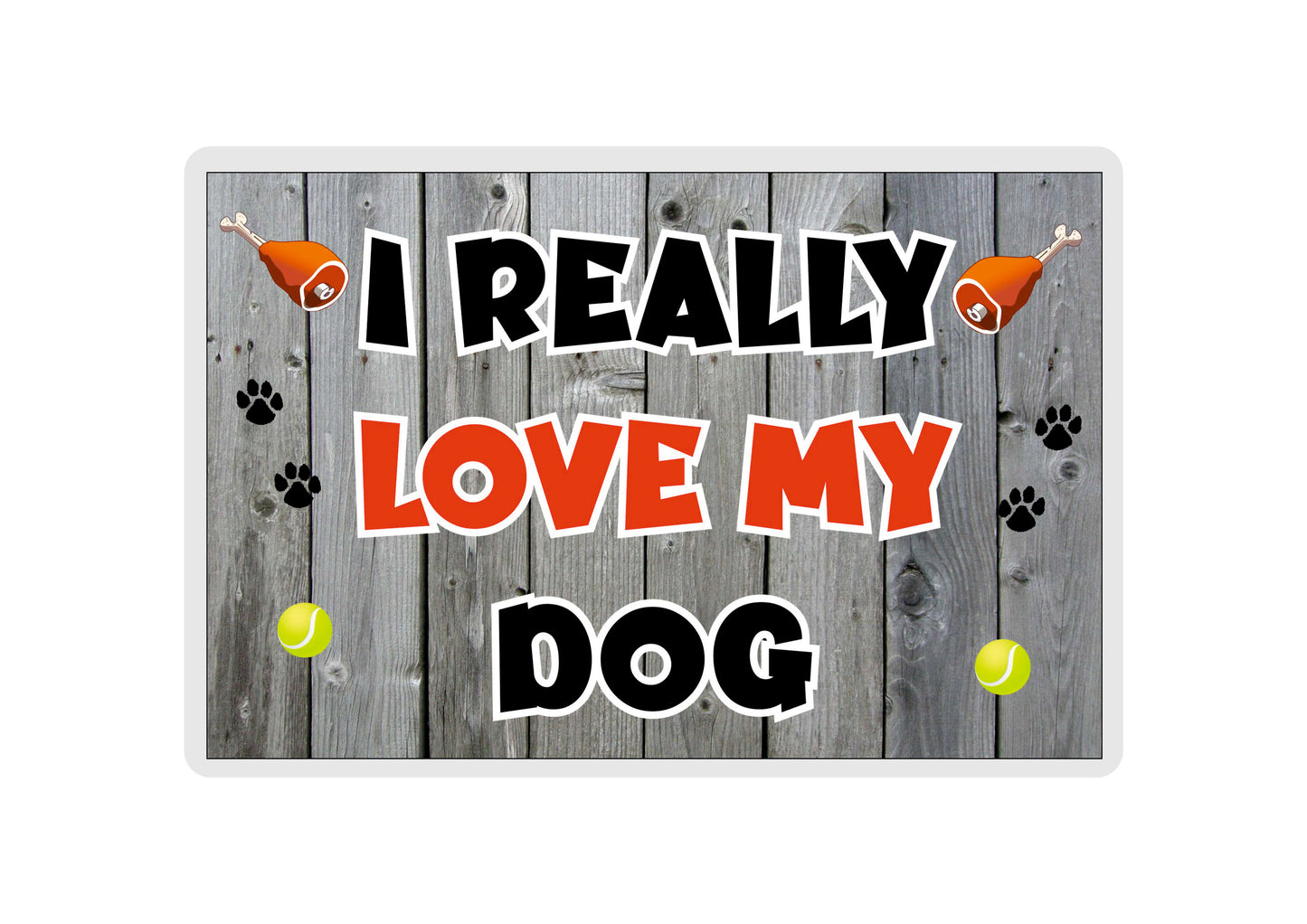 Dog Fridge Magnet Gift - I Really Love My - Cute Novelty Fun Dog Owner Present