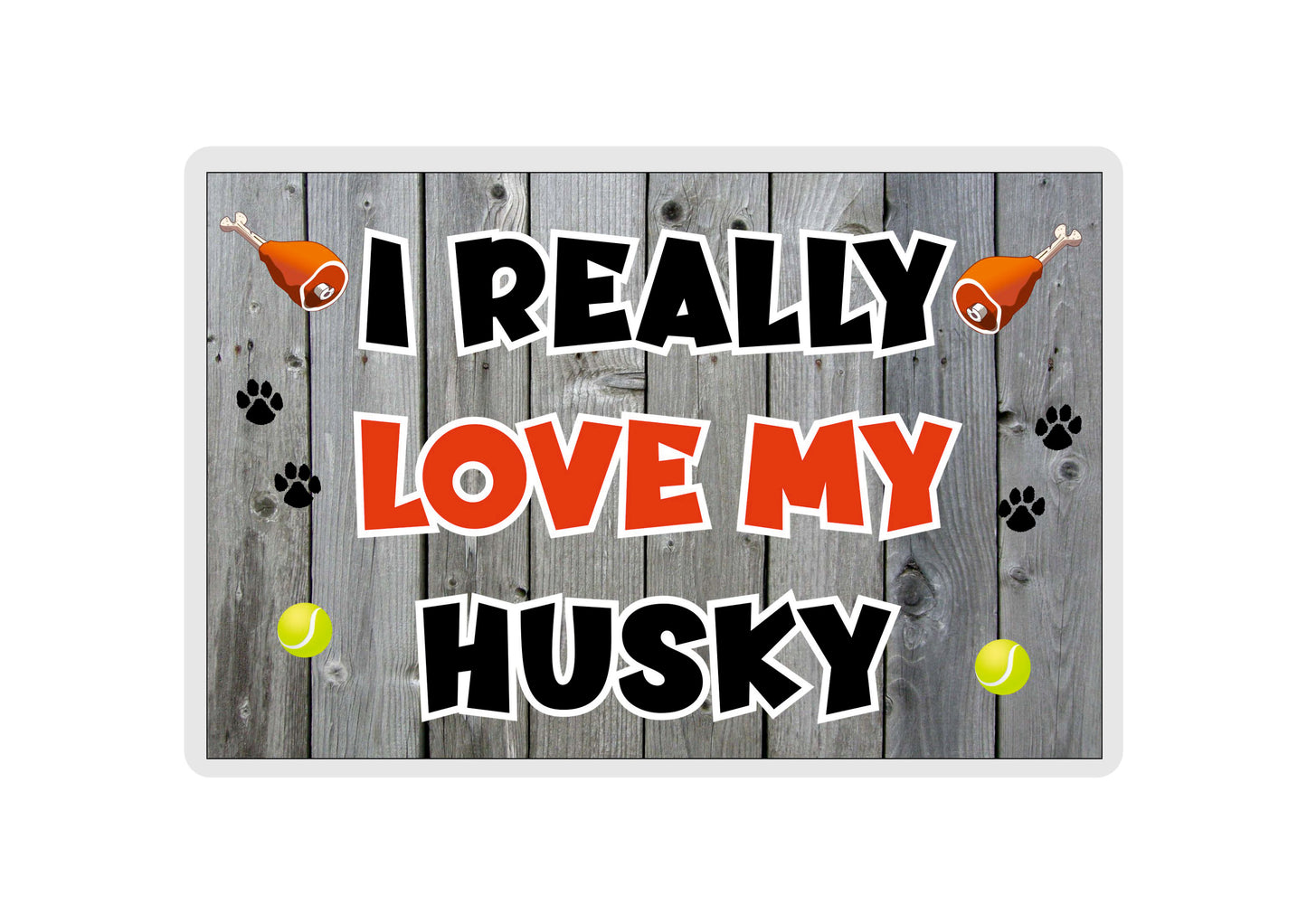 Husky Fridge Magnet Gift - I Really Love My - Cute Novelty Fun Dog Owner Present