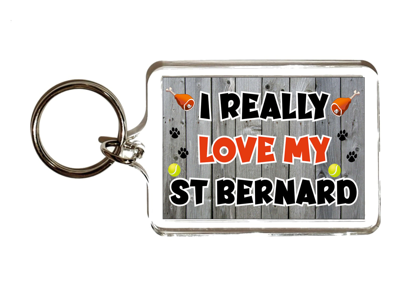 St Bernard Keyring Gift - I Really Love My Saint Bernard- Cute Novelty Fun Dog Owner Present