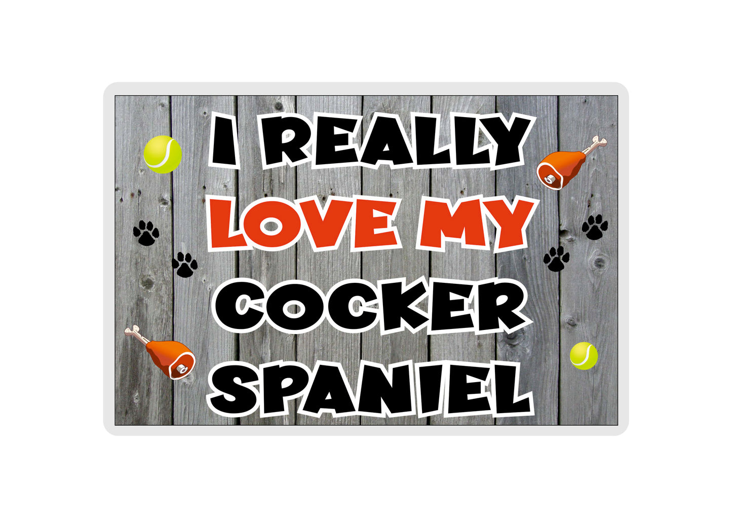 Cocker Spaniel Fridge Magnet Gift - I Really Love My - Cute Novelty Fun Dog Owner Present