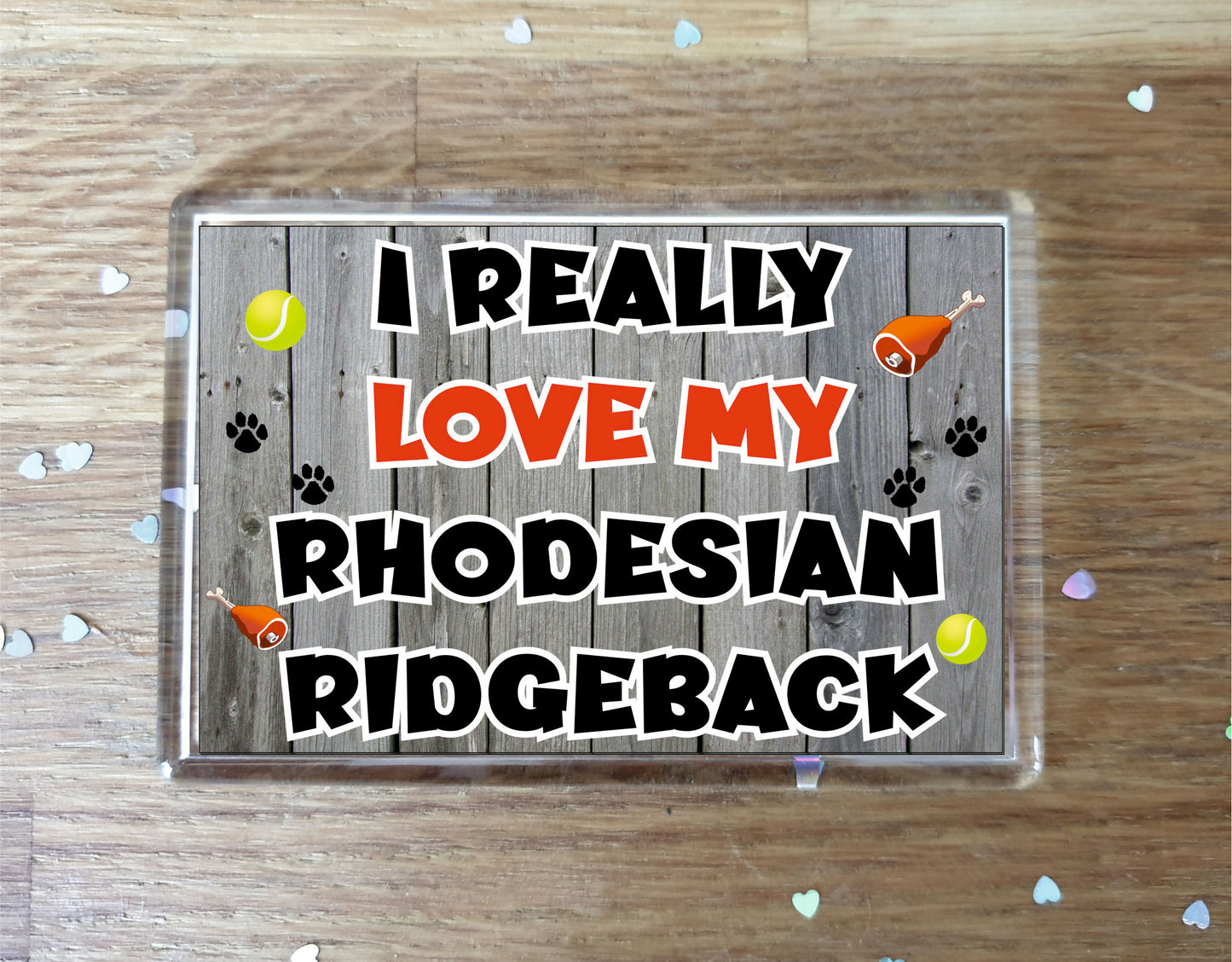 Rhodesian Ridgeback Fridge Magnet Gift - I Really Love My - Cute Novelty Fun Dog Owner Present