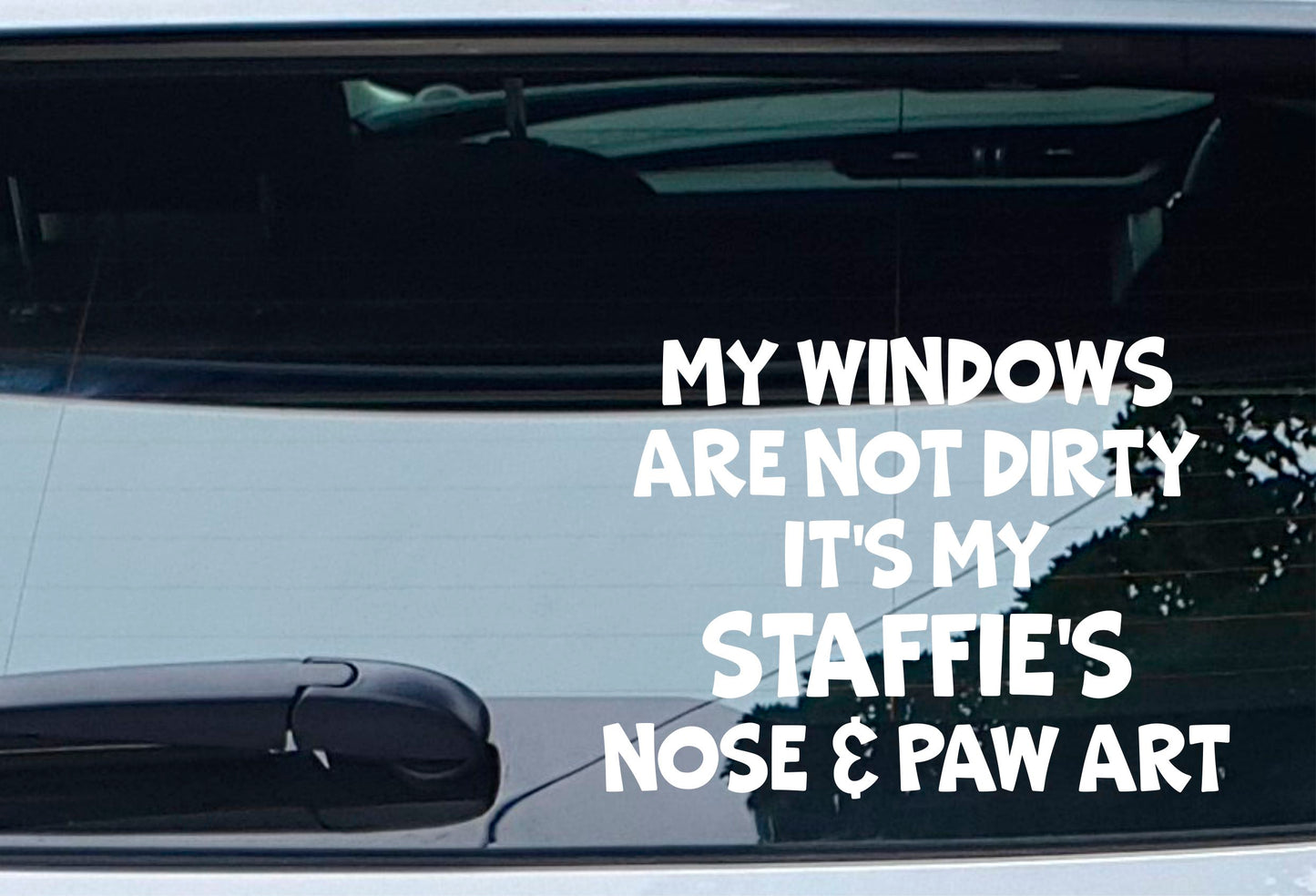 Car Sticker Staffie Windows Not Dirty Nose & Paw Art Nice Funny Cute Novelty Dog Bumper Boot Decal