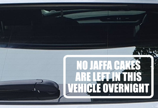 No Jaffa Cakes Left In Vehicle Overnight Sticker - Now Available on Amazon Prime
