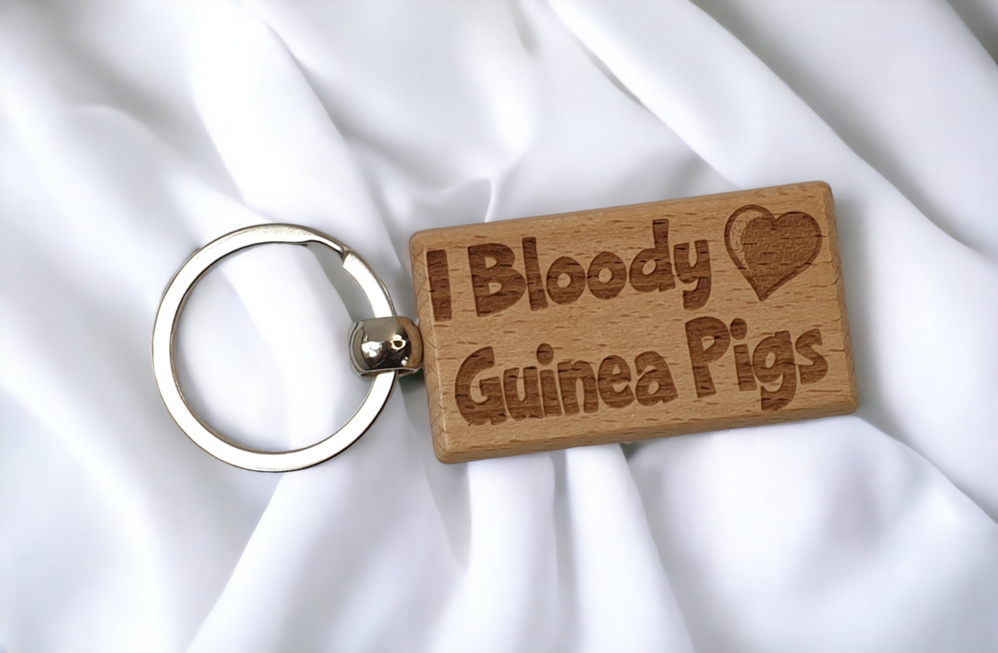Cute Guinea Pig Keyring Gift - I Bloody Love Guinea Pigs - Engraved Hardwood Key Fob Fun Novelty Nice Custom Present