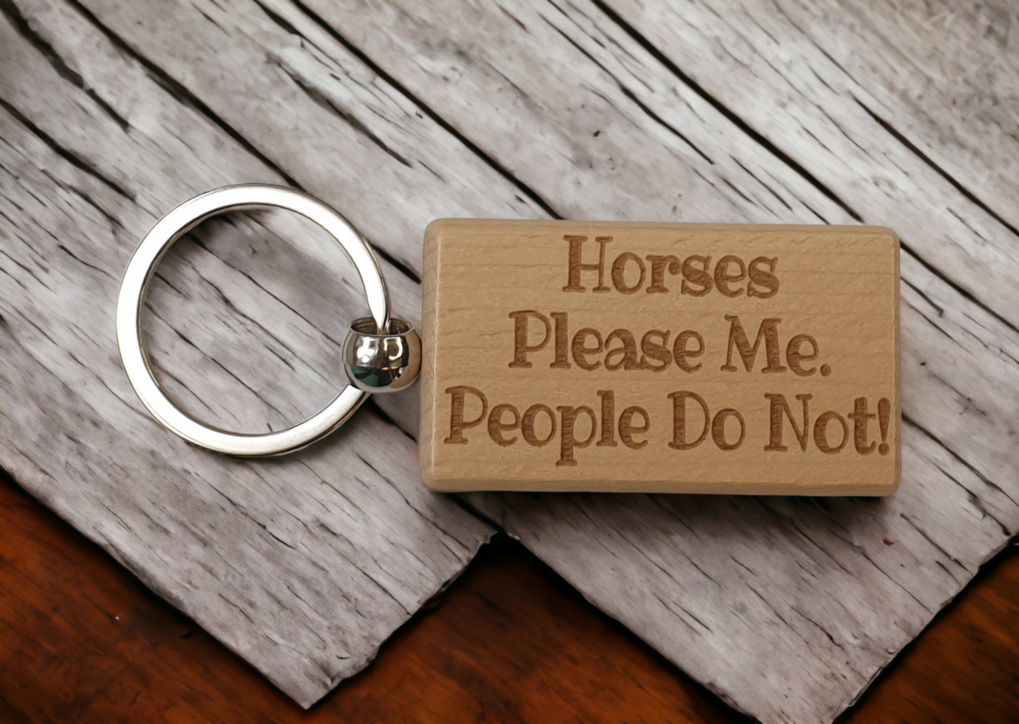Horse Keyring Gift - Horses Please Me People Do Not - Engraved Wooden Keyring Novelty Nice Custom Gift