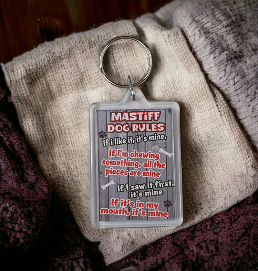 Mastiff Keyring Gift - Dog Rules - If I Like It It's Mine - Fun Cute Animal Novelty Pet Birthday Gift