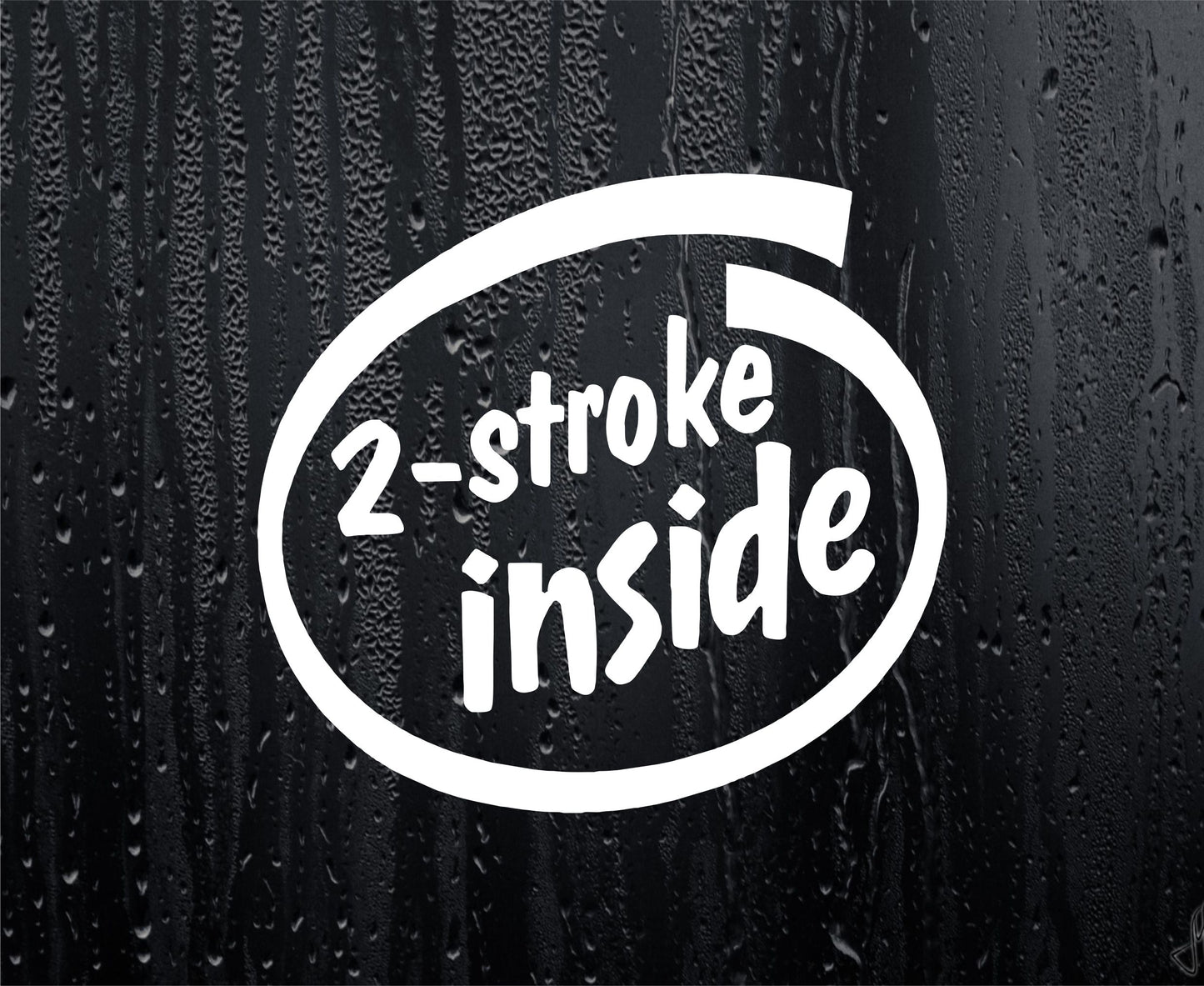 Bike Sticker 2 Stroke Inside Novelty Car Motorcycle Window Bumper Boot Decal