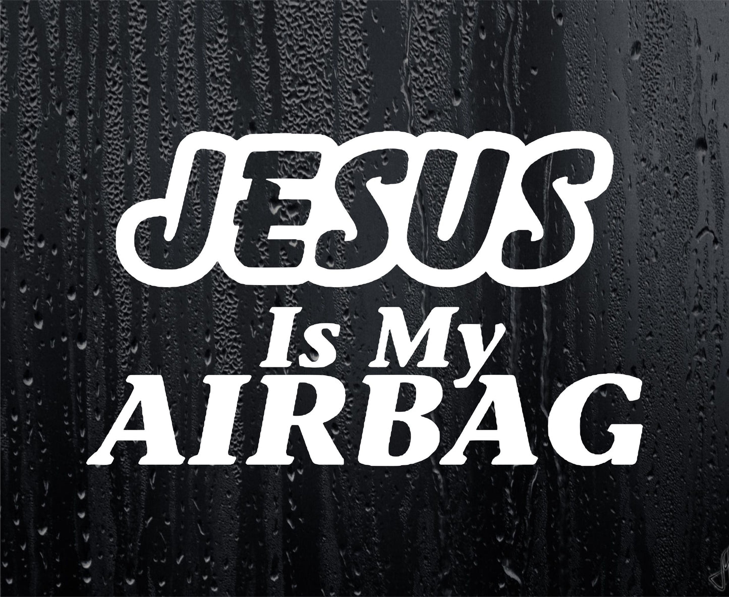 Car Sticker Jesus Is My Airbag Funny Novelty Van Window Bumper Boot Door Decal Gift Present