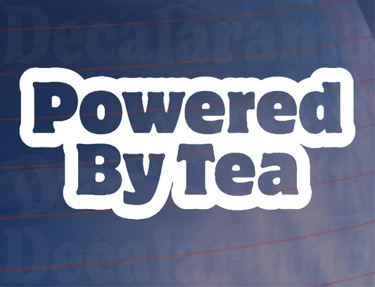 Car Sticker Powered By Tea Novelty Van Window Bumper Boot Door Decal Gift Present